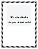 Biện pháp giảm hội chứng đột tử ở trẻ sơ sinh