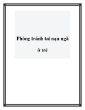 Phòng tránh tai nạn ngã ở trẻ