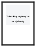 Tránh dùng xà phòng khi trẻ bị rôm sảy