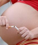 Lý do phụ nữ mang thai không nên hút thuốc