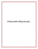 Chúng mình chẳng bao giờ