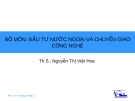 Đầu tư nước ngoài và chuyển giao công nghệ - Th.s Nguyễn Thị Việt Hoa