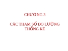 Bài giảng Nguyên lý thống kê kinh tế - Chương 3