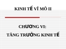 Chương 6 Tăng trưởng kinh tế