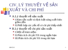  LÝ THUYẾT VỀ SẢN XUẤT VÀ CHI PHÍ