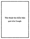 Thủ thuật tìm kiếm hiệu quả trên Google