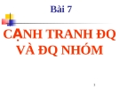  Đặc điểm canh tranh độc quyền và độc quyền nhóm