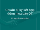 Chuẩn bị ký kết hợp đồng mua bán 