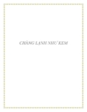 CHÀNG LẠNH NHƯ KEM