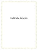 8 chữ cho tình yêu