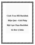 Cách Trao Đổi Backlink Hiệu Quả - Giải Pháp Đặt Lựa Chọn Backlink từ đơn vị khác