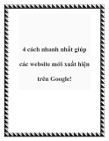 4 cách nhanh nhất giúp các website mới xuất hiện trên Google!