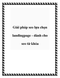 Giải pháp seo lựa chọn landingpage - dành cho seo từ khóa