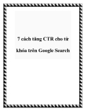 7 cách tăng CTR cho từ khóa trên Google Search