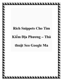 Rich Snippets Cho Tìm Kiếm Địa Phương – Thủ thuật Seo Google Ma