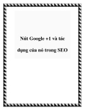 Nút Google +1 và tác dụng của nó trong SEO