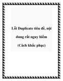 Lỗi Duplicate tiêu đề, nội dung rất nguy hiểm (Cách khắc phục)