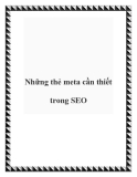 Những thẻ meta cần thiết trong SEO