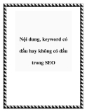 Nội dung, keyword có dấu hay không có dấu trong SEO