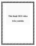 Thủ thuật SEO video trên youtube