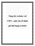 Tăng tốc website với CDN – một yếu tố đánh giá thứ hạng website