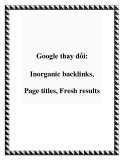 Google thay đổi: Inorganic backlinks, Page titles, Fresh results