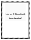 Làm sao để đánh giá chất lượng backlink?