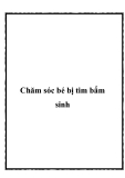 Chăm sóc bé bị tim bẩm sinh