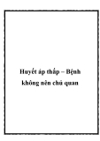 Huyết áp thấp – Bệnh không nên chủ quan