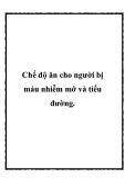 Chế độ ăn cho người bị máu nhiễm mỡ và tiểu đường