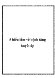 5 hiểu lầm về bệnh tăng huyết áp