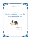 Đề tài: Mô hình kinh tế lượng dự báo thu từ dầu thô