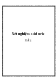 Xét nghiệm acid uric máu