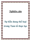 Nghiên cứu " Sự hỗn dung thể loại trong Tam tổ thực lục "