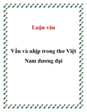 Luận văn " Vần và nhịp trong thơ Việt Nam đương đại "