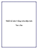 Thiết kế nhà ba tầng trên diện tích 7m x 5m