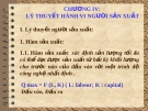 Bài giảng LÝ THUYẾT HÀNH VI NGƯỜI SẢN XUẤt