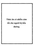 Thức ăn có nhiều cám tốt cho người bị tiểu đường