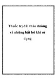 Thuốc trị đái tháo đường và những bất lợi khi sử dụng