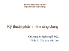 Kỹ thuật phần mềm ứng dụng - Chương 9: Ngôn ngữ SQL - Phần 1: Câu truy vấn đơn