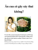 Ăn cua có gây sảy thai không? 