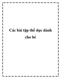 Các bài tập thể dục dành cho bé 