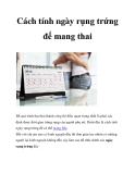 Cách tính ngày rụng trứng để mang thai 