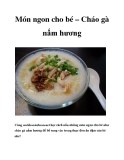 Món ngon cho bé – Cháo gà nấm hương 