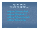 QUAN ĐIỂM  THẨM ĐỊNH DỰ ÁN