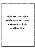 Bệnh lao – Một bệnh nghề nghiệp ảnh hưởng nhiều đến sức khỏe người lao động