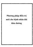 Phương pháp điều trị mới cho bệnh nhân đái tháo đường