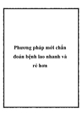 Phương pháp mới chẩn đoán bệnh lao nhanh và rẻ hơn