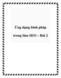 Ứng dụng binh pháp trong làm SEO – Bài 2