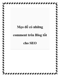 Mẹo để có những comment trên Blog tốt cho SEO